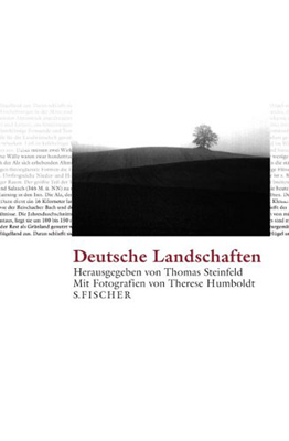 Deutsche Landschaften von Thomas Steinfeld